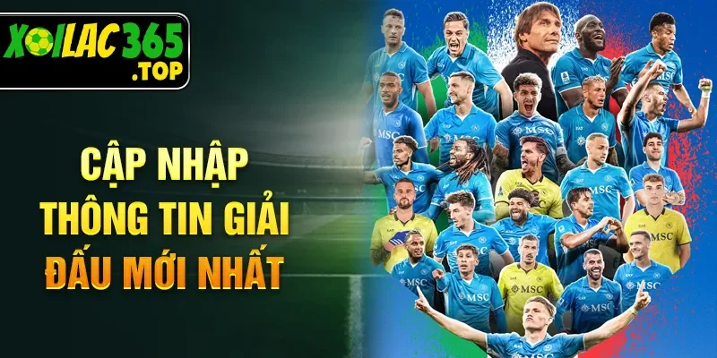 Cập nhập thông tin giải đấu mới nhất